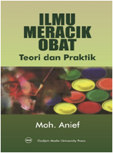 Ilmu meracik obat: teori dan praktek