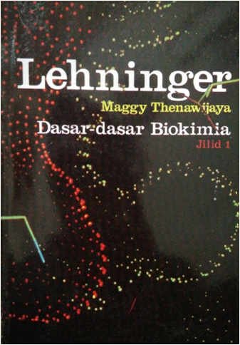 Lehninger: dasar-dasar biokimia Jil.1